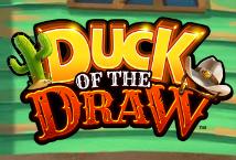 Duck of the Draw